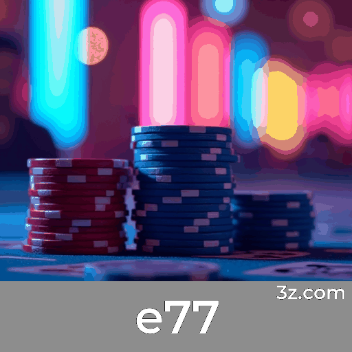 e77 